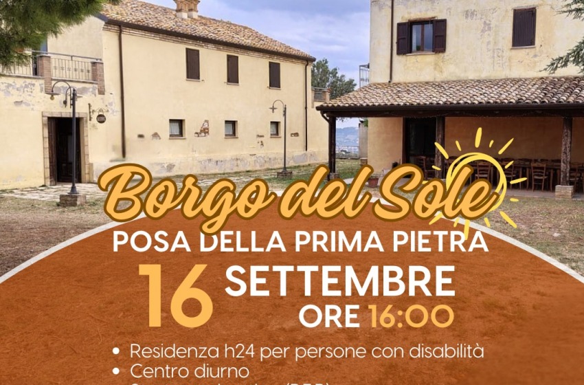 Al Borgo del Sole la posa della prima pietra 